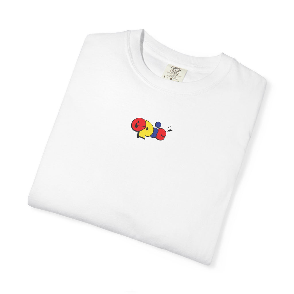 EPIC TEE!